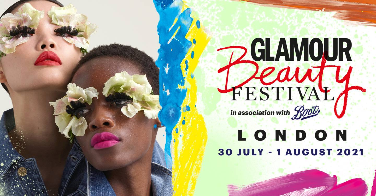 Glamour Beauty Festival London 2021 Tickets And Information Glamour Uk