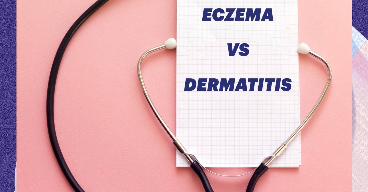 Are Dermatitis And Eczema The Same? Experts Weigh In On The Differences